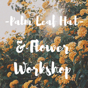 Palm Leaf Workshop